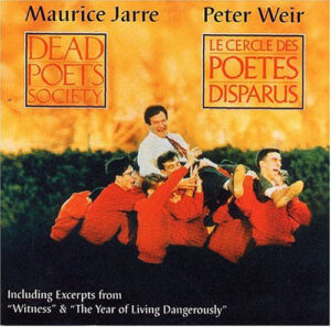 Dead Poets Society / Year Of Living Dangerously -Maurice Jarre / Peter Weir - O.S.T.