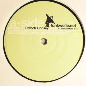 Patrick Lindsey - Wanton Mood / Im Tagtraum Versunken