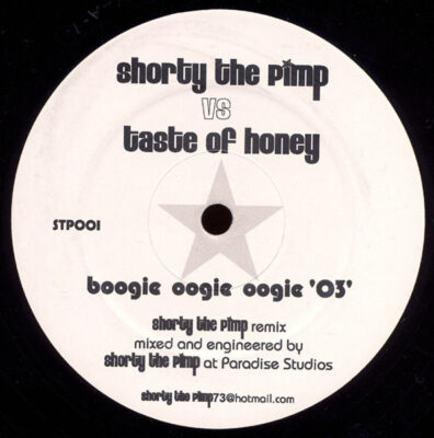 Shorty The Pimp vs Taste Of Honey - Boogie Oogie Oogie 03'