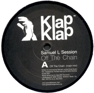 Samuel L Session - Off The Chain