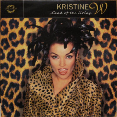 Kristine W - Land Of The Living