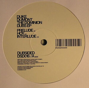 Duke Dumont - The Dominion Dubs EP