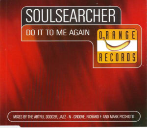 Soulsearcher - Do It To Me Again