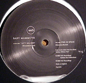 Baby Mammoth - Tasty Maloney / Pigs In Space