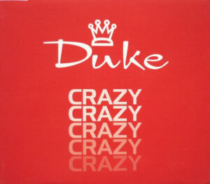 Duke - Crazy