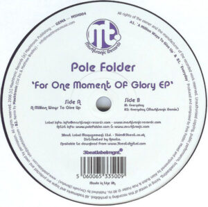 Pole Folder - For One Moment Of Glory EP