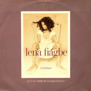 Lena Fiagbe - Visions / Here We Go Again