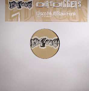 DirtDiggers - Disco Muff / Raw Funk