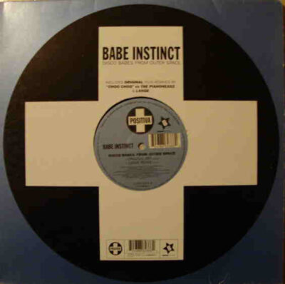 Babe Instinct - Disco Babes From Outer Space