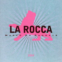 La Rocca Marko On Sundays 2004 - Various