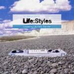 Life:Styles - Laurent Garnier - Various