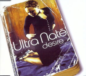 Ultra Naté - Desire