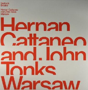 Hernan Cattaneo And John Tonks - Warsaw