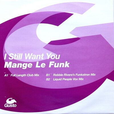 Mange Le Funk - I Still Want You