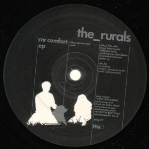 Rurals, The - Mr Comfort EP