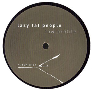 Lazy Fat People - Low Profile